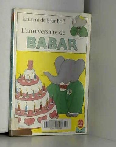 L'Anniversaire de Babar [French] 2010160428 Book Cover