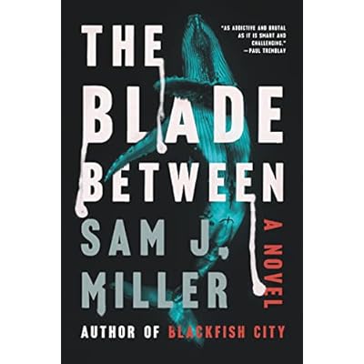 The Blade Between