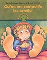 Qu'on Me Chatouille les Orteils! 2895122474 Book Cover