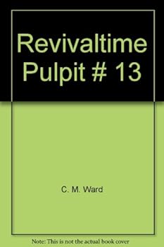 Hardcover Revivaltime Pulpit # 13 Book