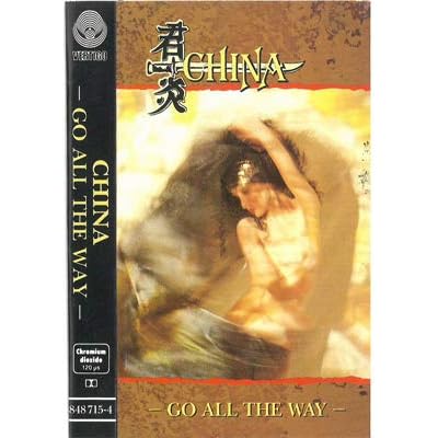 Go All The Way by China
