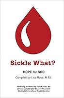 Sickle What? 0977316017 Book Cover