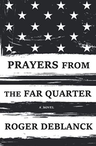 Prayers from the Far Quarter