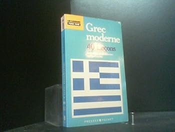 Paperback Le Grec Moderne En 40 Lec¸ons [French] Book