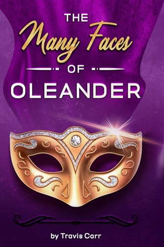 The Many Faces of Oleander (The Masquerade, Band 1)