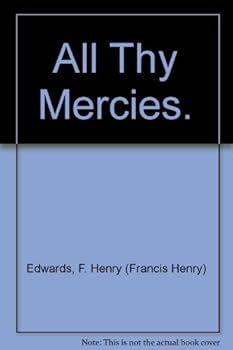 Hardcover All Thy Mercies. Book