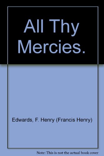 All Thy Mercies. B002F56ACU Book Cover