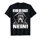 Lustiger Spruch I Tiere & Spaß I Damen & Herren