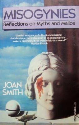 Misogynies: Reflections on Myths and Malice 0449905918 Book Cover