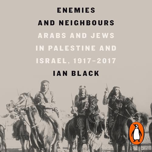 Enemies and Neighbours Audiolibro Por Ian Black arte de portada