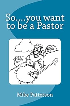 Paperback So....you want to be a Pastor Book