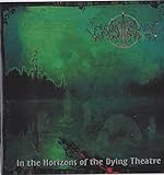 In the Horizons of the Dying Theatre