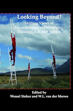 Looking Beyond?: Shifting Views of Transcendence in Philosophy, Theology, Art, and Politics: 42 book cover