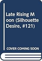 Late Moon Rising 0671454536 Book Cover