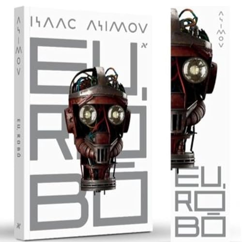 Eu, Rob&ocirc; - Isaac Asimov - Audiobook Completo
