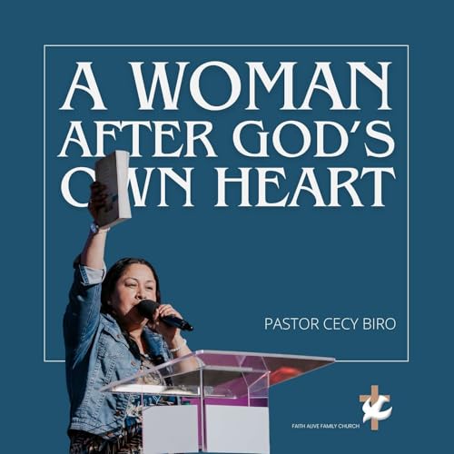 A Woman After God's Own Heart