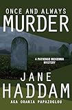  Once and Always Murder (The Patience McKenna Mysteries Book 5) (English Edition)