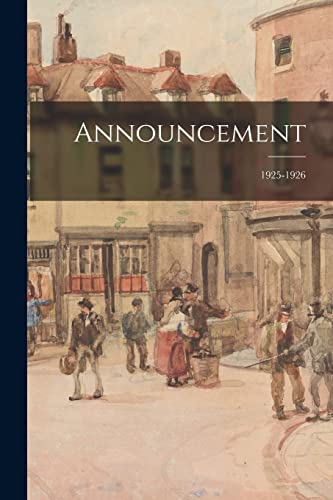 Announcement; 1925-1926