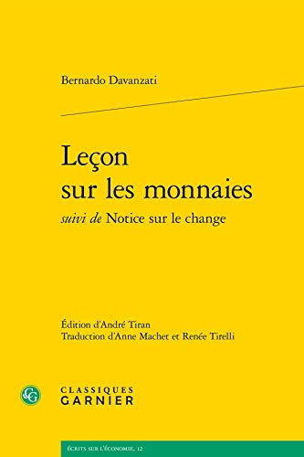 Lecon Sur Les Monnaies (Ecrits Sur L'Economie) (French and Italian Edition)