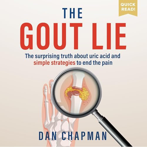 The Gout Lie Audiolibro Por Dan Chapman arte de portada