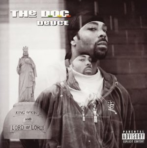 THE D.O.C. - Deuce - CD