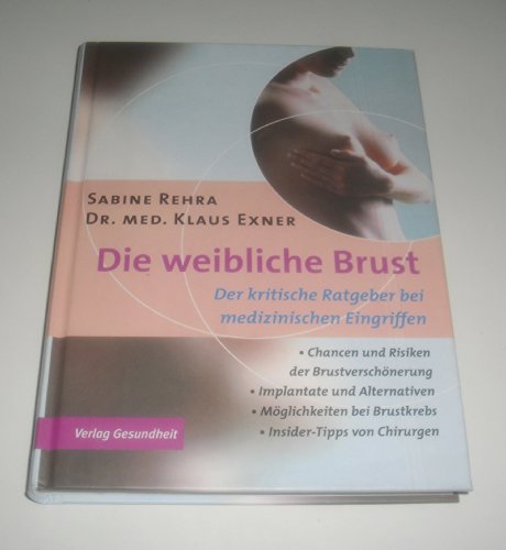 Preisvergleich Produktbild Die weibliche Brust
