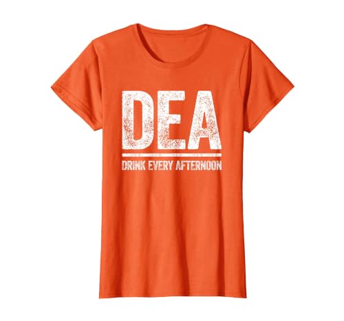 DEA Drink Every Afternoon Shirt Funny Men Women Drinking T-Shirt, Women, Orange, 3X-Large