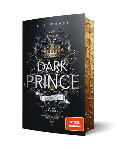 Dark Prince: Gefährliches Spiel, Exklusiver Farbschnitt: Gefährliches Spiel - Kein Märchen (Royal Reihe)