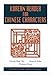 Korean Reader for Chinese Characters (KLEAR Textbooks in Korean Language, 10)
