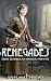 Renegades: Irish Republican Women 1900-1922