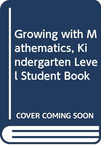 Growing with Math, Grade K, Student Book 0322069793 Book Cover