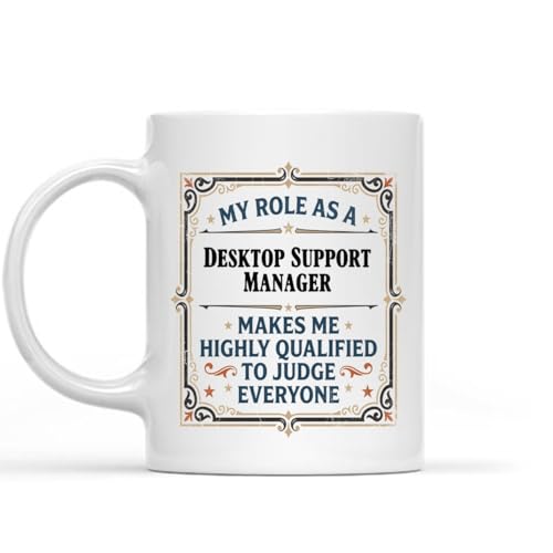 Desktop Support Manager Mug 11oz White Ceramic Coffee Cup