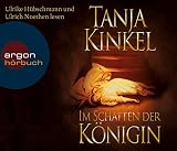 Im Schatten der Königin - Tanja Kinkel