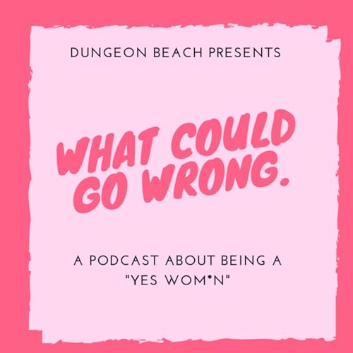 What Could Go Wrong. cover art