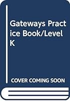 Gateways Practice Book/Level K 0395319714 Book Cover