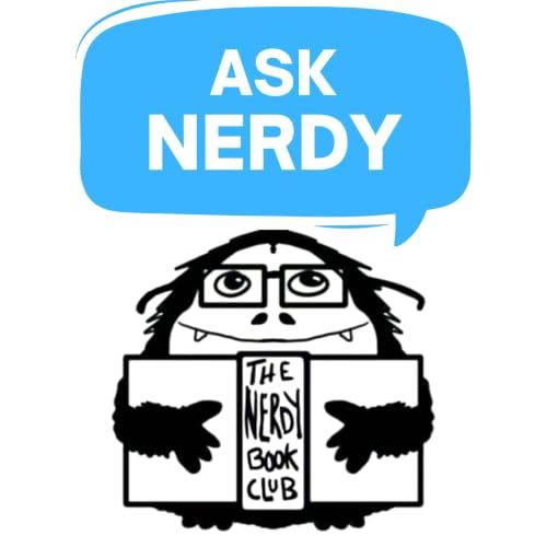 『Ask Nerdy | A Nerdy Book Club Podcast』のカバーアート