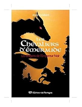 Paperback Les Chevaliers d'Emeraude: Les Dragons de l'Empereur Noir (Tome 2) [French] Book