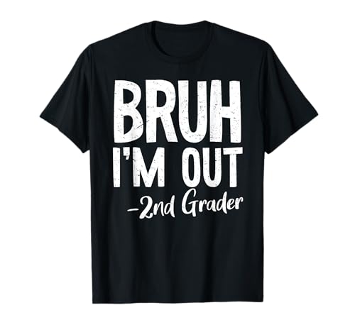 Bruh We Out 2nd Grade Last Day Of School 2025 Summer Break T-Shirt