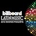 2013 Billboard Latin Music Awards Compilation