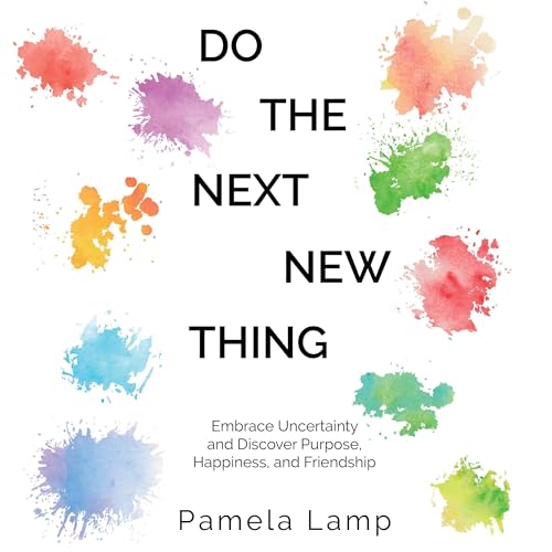 Do the Next New Thing by Pamela Lamp episode artwork