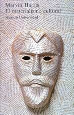 El materialismo cultural (Alianza Universidad (Au))