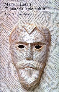 El materialismo cultural (Alianza Universidad (Au))
