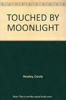 Unknown Binding TOUCHED BY MOONLIGHT Book