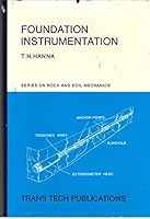 Foundation Instrumentation (Rock & Soil Mechanics Ser.) 087849006X Book Cover