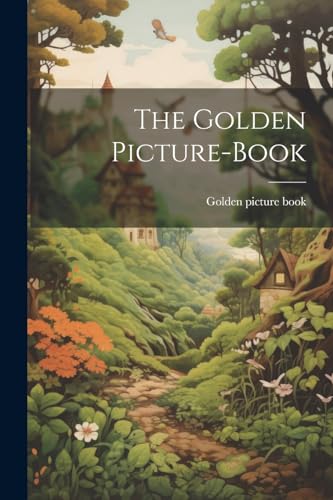 The Golden Picture-book