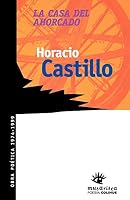 LA Casa Del Ahorcado (Musarisca poesia/Colihue) 9505816847 Book Cover