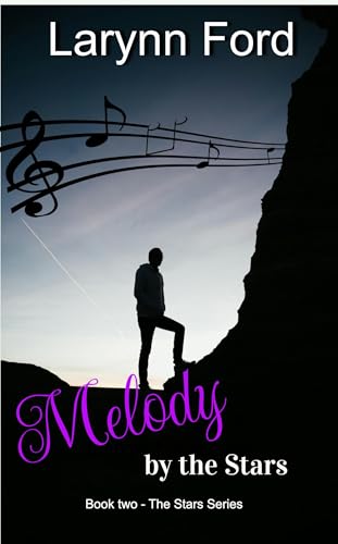 Melody by the Stars (The Stars Series Book 2)