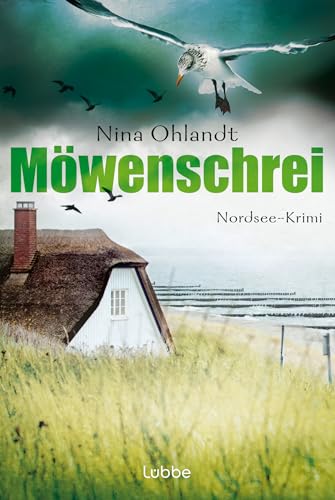 Möwenschrei: Nordsee-Krimi...