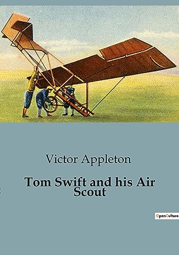 Tom Swift and his Air Scout