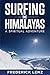Surfing the Himalayas